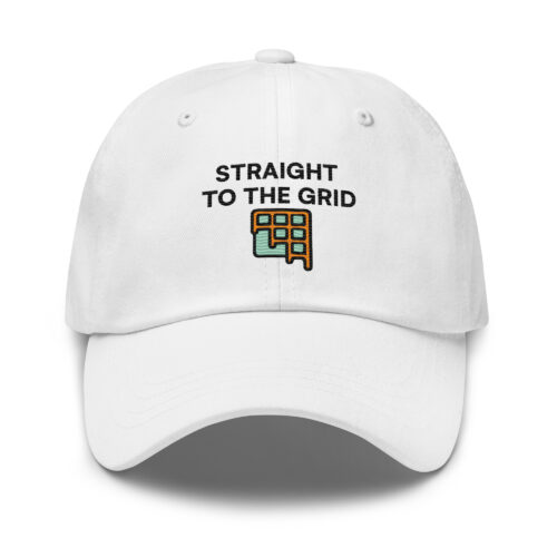 STRAIGHT TO THE GRID Hat